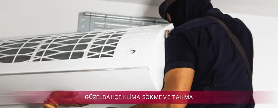 Güzelbahçe İlçemi LG Klima Sökme ve Takma